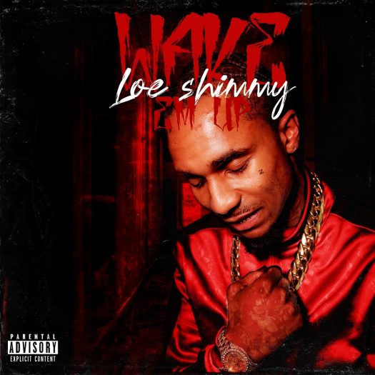 <strong>Loe Shimmy Rouses Crowds With Latest Rap Single “Wake Em up”</strong>