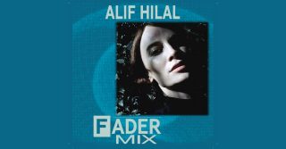 Alif Hilal: A New Vision for the Dancefloor